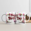 Funny happy birthday mug gift